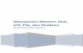 Manajemen Memori, Disk, Io, File, Dan Direktori