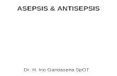 Asepsis & Antisepsis