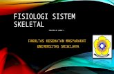 Fisiologi Sistem Skeletal.pptx (Klompok 4)