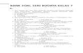 BANK SOAL SENI BUDAYA KELAS 7 ( baru ).docx