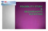 Feasibility Study & Requirement Definition