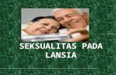 SEKSUALITAS PADA LANSIA.pptx