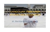 Gangguan Jiwa Pada Jemaah Haji Indonesia1