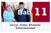 BAB 11. Kerjasama ekonomi internasional.pdf