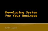 Developing System 2