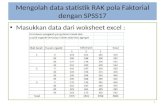 Analisis Data Dengan Spss17 - Rak Faktorial