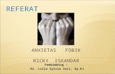 Ricky Iskandar- Kecemasan_ansieta fobik