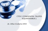 Alfan Endarto - CONGENITAL TALIPES EQUINO VARUS