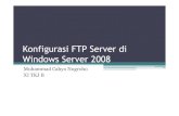 Konfigurasi FTP Server Windows Server 2008