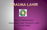 Trauma Lahir_GDS-K15.ppt
