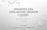 Diagnosis Dan Tatalaksana Sindrom Cushing