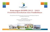 Rancangan RPJMN 2015-2019 Prioritas Kesehatan dan Pendidikan