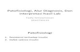 Patofisiologi, Alur Diagnosis, Dan Interpretasi Hasil