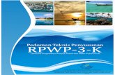 Pedoman Teknis Penyusunan Rencana Pengelolaan Wilayah Pesisir dan Pulau-Pulau Kecil (RPWP3K)