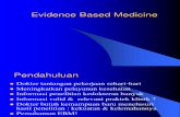 Evidence Based Medicine New 11-6-2014 Prof Adi Hidayat