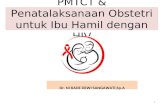 Materi Pmtct (Dr. Dewi)