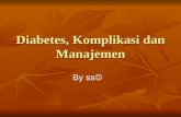diabetes melitus n komplikasi+manajemen