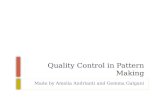 Quality Control in Pattern Making