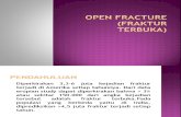 Open Fracture (Fraktur Terbuka)