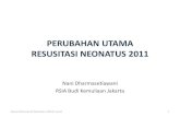 14. Perubahan Utama Pada Resusitasi Neonatus (DR. Dr. Nani Dharmasetiawani, SpA(K))