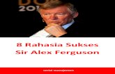 8 Rahasia Sukses Sir Alex Ferguson