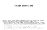 2. Media Transmisi Dan Model Transmisi