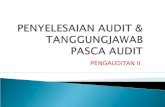 Pertemuan 13c Penyelesaian Audit Tanggungjawab Pasca Audit (1)
