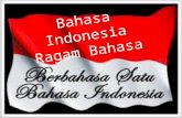 Bahasa Indonesia ( Ragam Bahasa )