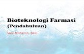 Pendahuluan-Bioteknologi Farmasi (STFB)