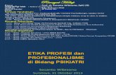 2. Prof. Dr. Sasanto Wibisono, Spkj (k) - Etika Profesi Dan Profesionalisme 2013 v2