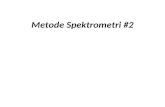 Metode Spektrometri-2