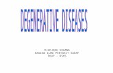 Degenerative Diseases
