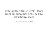 Kebijakan Kesehatan Aceh