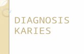 Diagnosis Karies OB3 Ppt New