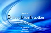 Bulous Drug Eruption