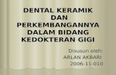 40583752 Dental Ceramic Dan Perkembangannya Dalam Bidang Kedokteran Gigi