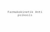 Farmakokinetik Anti psikosis - Copy.pptx