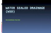 WATER SEALED DRAINAGE (WSD).ppt
