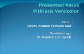 Presentasi Kasus Pitiriasis Versicolor.ppt