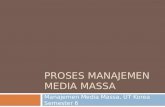 MMM 4-Proses manajemen media massa.pptx