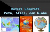 Peta, Atlas Dan Globe