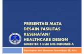 PPT Kuliah Desain Fasilitas Kesehatan Berkelanjutan