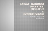 Gawat Darurat Dm & Hyperthyroid(1)