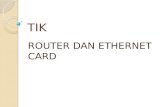 Tugas TIK (Router Dan Ethernet Card)