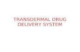 TRANSDERMAL DRUG DELIVERY SYSTEM.ppt