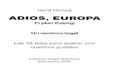 ADIOS EUROPA El Plan Kalergi Para Acabar Con El Cristianismo Gerd Honsik