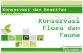 Konservasi Flora Dan Fauna