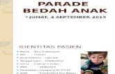 Parade Bedah Anak 16 Sept