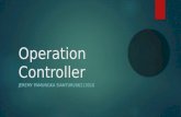 The Operation Controller
