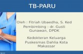 TB-PARU, Fitriah Ubaedha